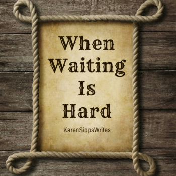 When Waiting Is Hard